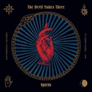Devil Makes Three The Spirits Indie Exclusive)CD)