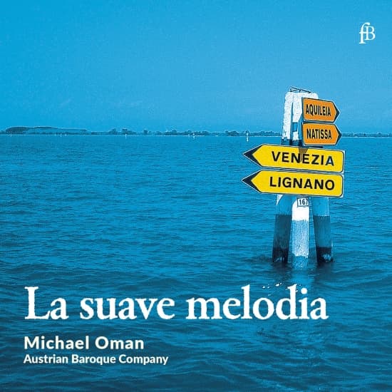 Michael Oman Austrian Baroque Comp - La Suave Melodia (CD)