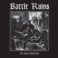 Pikkukuva 1 / 2: Battle Ruins - Iv.Xiii.Mmxix (Digipack) (CD)