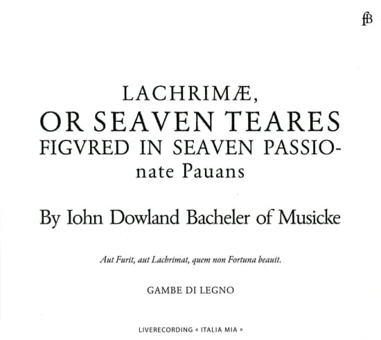 Gambe Di Legno - John Dowland - Lachrimae, Or Seaven (CD)