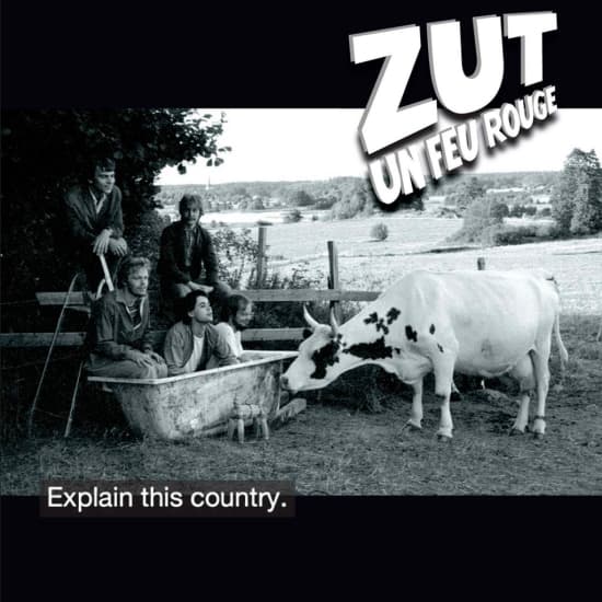 Zut Un Feu Rouge - Explain This Country (CD)