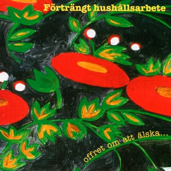 Förträngt Hushållsarbete - Offret Om Att Älska (CD)