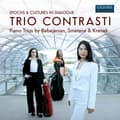 Miniatyrbilde 2 av 2: Trio Contrasti - Epochs & Cultures In Dialogue (CD)