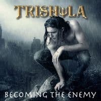 Trishula - Becoming The Enemy (CD)