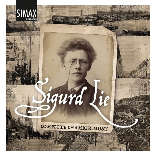 Jonas Båtstrand Jorn Fossheim - Sigurd Lie: Complete Chamber Music (CD)