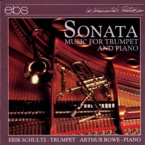 Erik Schultz Arthur Rowe - Sonata - Music For Trumpet & Piano (CD)