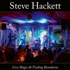 Hackett Steve - Live Magic At Trading Boundaries (CD)