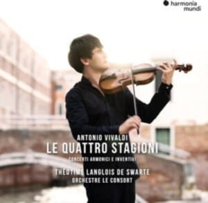 Théotime Langlois De Swarte & Orchestre Le Consort - Antonio Vivaldi: Le Quattro Stagioni (CD)