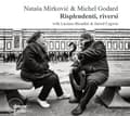Miniatyrbillede 1 af 2: Natasa Mirkovic & Michel Godard - Risplendenti, Riversi (CD)