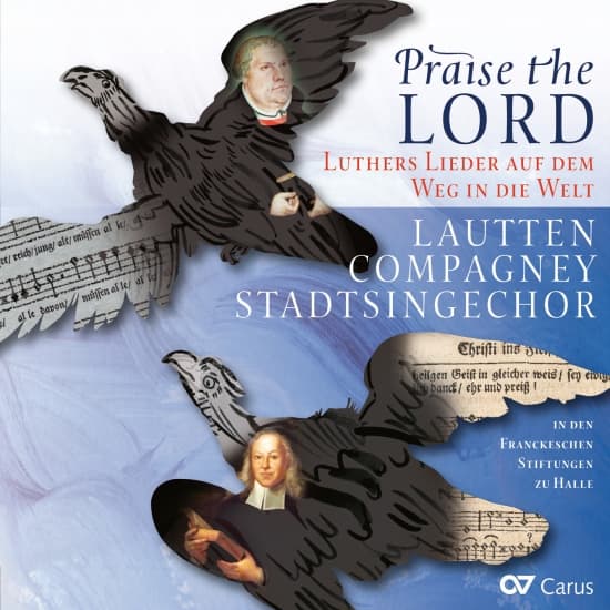 Lautten Compagney - Praise The Lord - Luther's Songs On (CD)