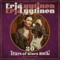 Erja Lyytinen - 20 Years Of Blues Rock! (Live At Ta (CD+DVD)