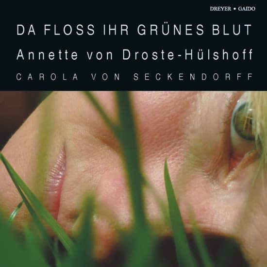 Annette Von Droste-Hülshoff - Da Floss Ihr Grünes Blut - Poems (CD)