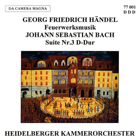Händel/Bach - Music For Fireworks / Suite No. 3 (CD)