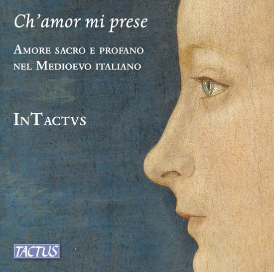 Intactvs - Ch'amor Mi Prese (CD)