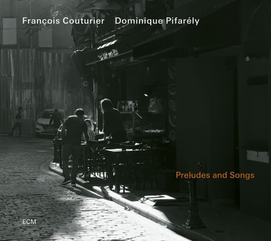 Francois Couturier Dominique Pifar - Preludes And Songs (CD)