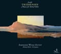 Pikkukuva 2 / 2: Joseph Triebensee - Works For Wind Octet (CD)