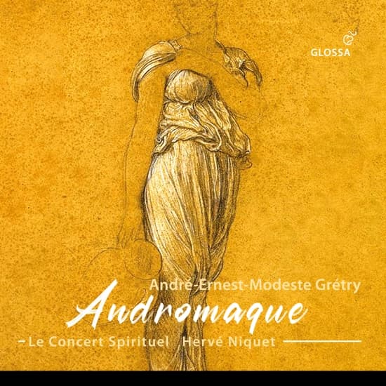 Grétry A-E-M - Andromaque (CD)