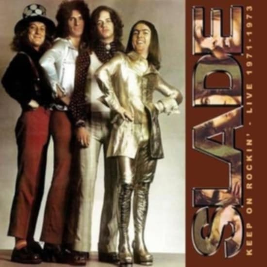 Slade - Keep On Rockin' - Live 1971-1973 (CD)