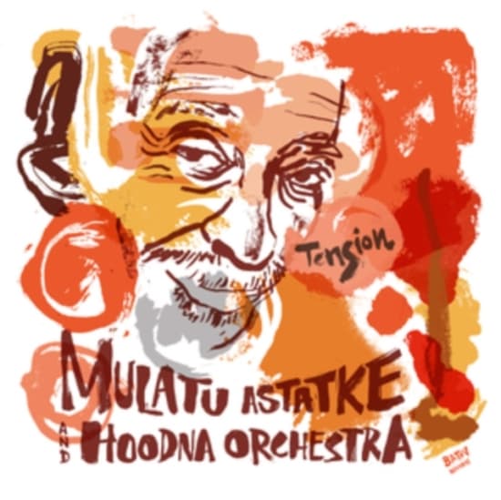 Mulatu Astatke & Hoodna Orchestra - Tension (CD)