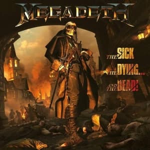 Megadeth - The Sick. The Dying... And The Dead! (CD)