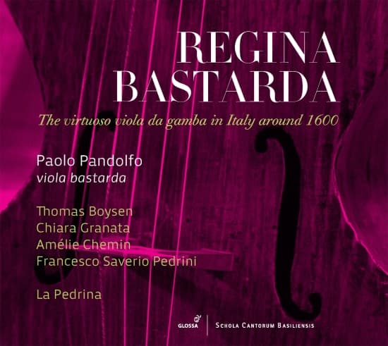 Paolo Pandolfo - Regina Bastarda - The Virtuoso Viol (CD)