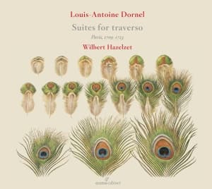 Louis-Antoine Dornel - Suites For Traverso & B.C. (CD)