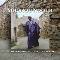 Youssou N'dour - Eclairer Le Monde - Light The World (CD)