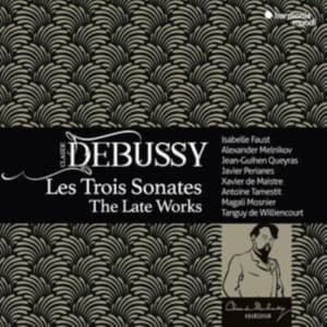 Faust Isabelle | Alexander Melnikov | Jean-Guihen Queyras - Debussy: Les Trois Sonates: Das Spätwerk (CD)