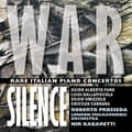 Miniatyrbilde 1 av 2: Roberto Prosseda London Philharmon - War Silence - Rare Italian Piano Co (CD)