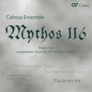 Calmus Ensemble - Myth 116 - Setting Of The 116Th Psa (CD)