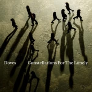Doves - Constellations For The Lonely (CD)