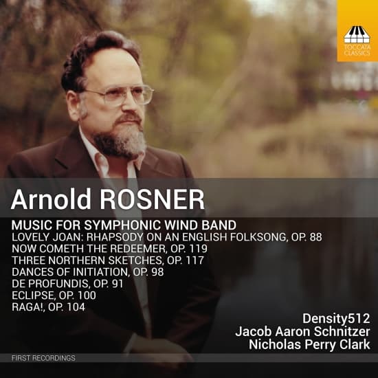 Arnold Rosner - Music For Symphonic Wind Band (CD)