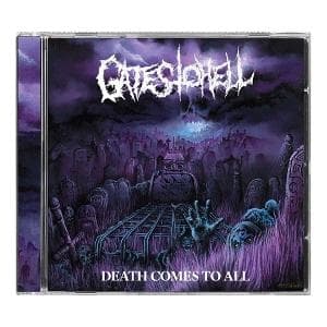 Gates To Hell - Death Comes To All (CD)