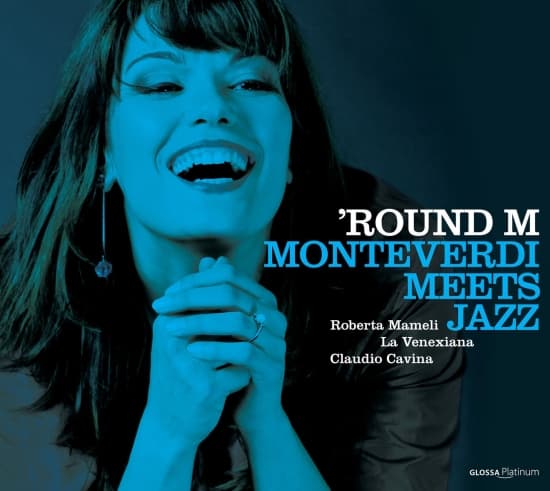 Roberta Mameli - Round M - Monteverdi Meets Jazz (CD)