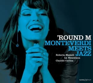Roberta Mameli - Round M - Monteverdi Meets Jazz (CD)