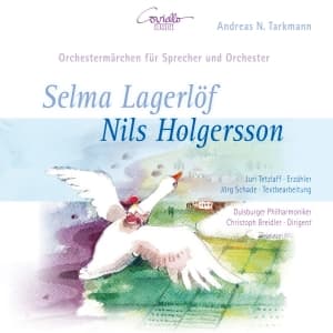 Andreas N. Tarkmann - Selma Lagerlöf: Nils Holgersson (CD)