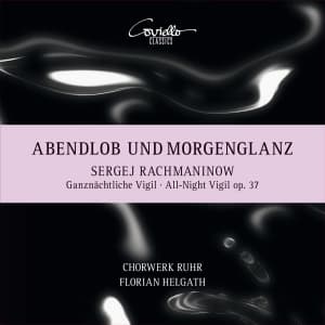 Sergey Rachmaninov - All-Night Vigil, Op. 37 (CD)