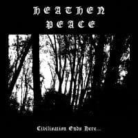 Heathen Peace - Civilisation Ends Here (Digipack) (CD)