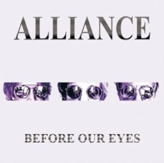 Alliance - Before Our Eyes (CD)