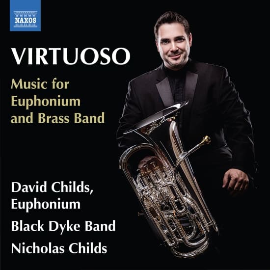 David Childs Black Dyke Band Nich - Virtuoso - Music For Euphonium & Br (CD)