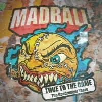 Madball - True To The Game - The Roadrunner Y (CD)
