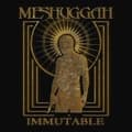 Miniatyrbild 1 av 2: Meshuggah - Immutable - The Indelible Edition (CD)