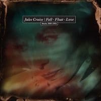 Cruise Julee - Fall_Float_Love (Works 1989-1993) (CD)