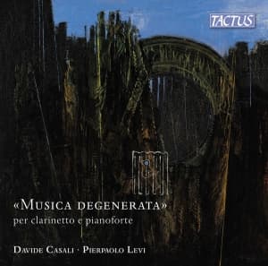 Davide Casali Pierpaolo Levi - "Degenerated Music" For Clarinet & (CD)
