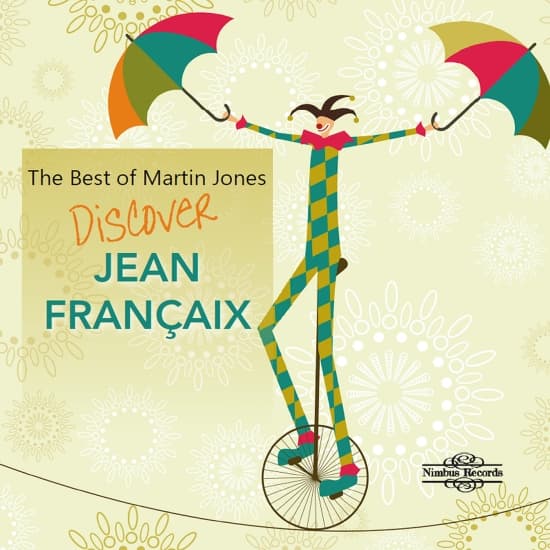 Martin Jones - Discover Jean Francaix (CD)