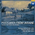 Pikkukuva 1 / 2: Markiyan Melnychenko - Postcards From Ukraine, Vol. 1 - Vi (CD)
