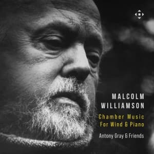 Malcolm Williamson - Chamber Music For Wind & Piano (CD)