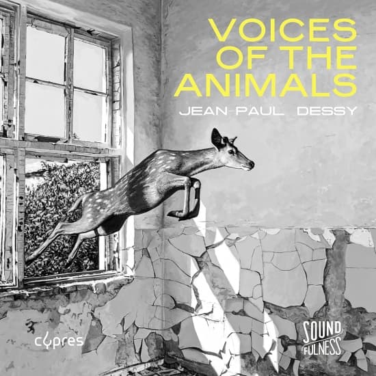 Jean-Paul Dessy - Voices Of The Animals (CD)