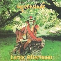 Greenslade - Large Afternoon (CD)