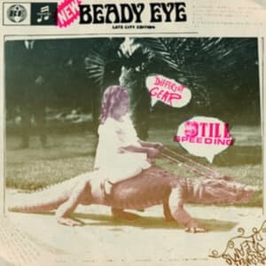 Beady Eye - Different Gear, Still Speeding (CD)